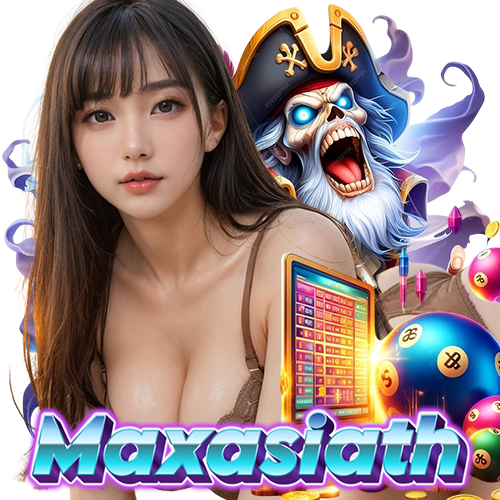 maxasiath ฝากถอน